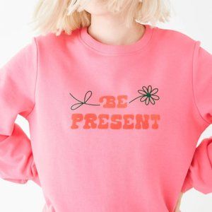 ban.do Pink "Be Present" Crewneck Sweatshirt